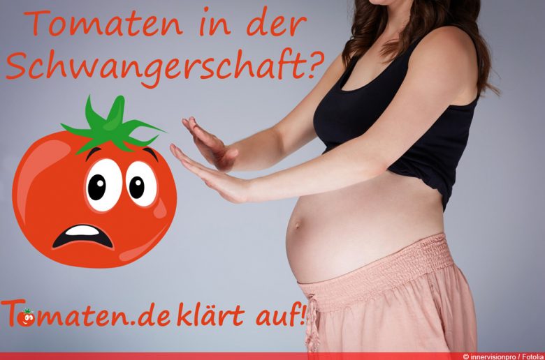 Tomaten in der Schwangerschaft